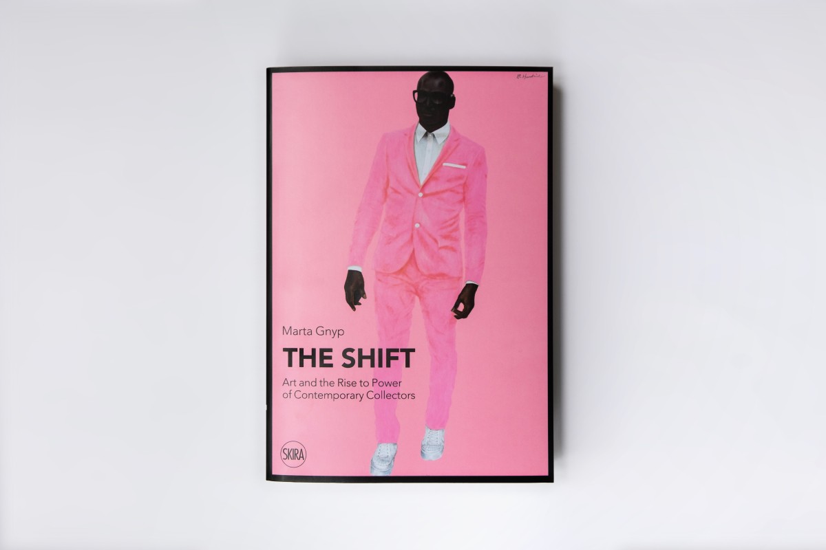 The Shift (Second Edition).<br>Art and the Rise to Power of Contemporary Collectors