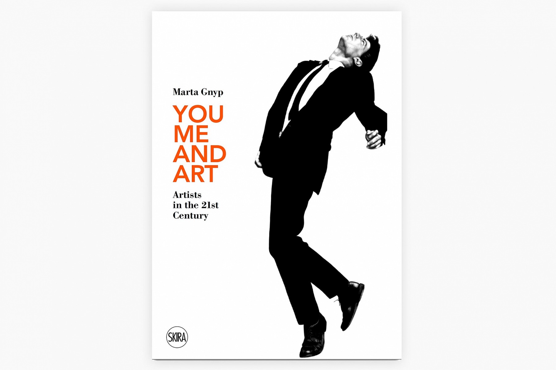 You, Me and Art. Artists in the 21st Century